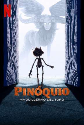 Filme Pinóquio por Guillermo del Toro - Torrent