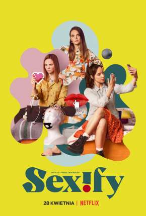 Série Sexify - 2ª Temporada Legendada - Torrent