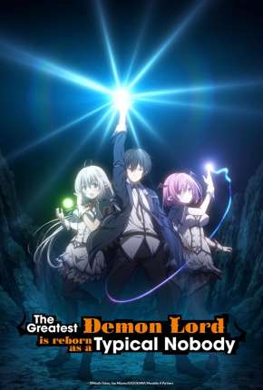 Anime Shijou Saikyou no Daimaou, Murabito A ni Tensei suru - Legendado - Torrent