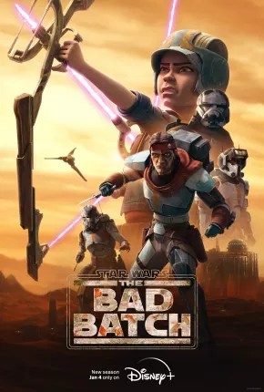 Desenho Star Wars - The Bad Batch - 2ª Temporada - Torrent