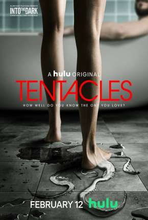 Série Tentáculos (Into the Dark: Tentacles) - Torrent