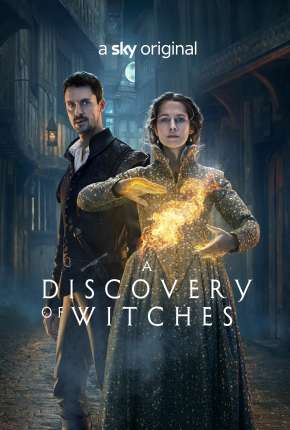 Série A Descoberta das Bruxas - A Discovery of Witches 3ª Temporada Completa Legendada - Torrent