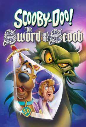 Capa A Espada e o Scooby - Legendado