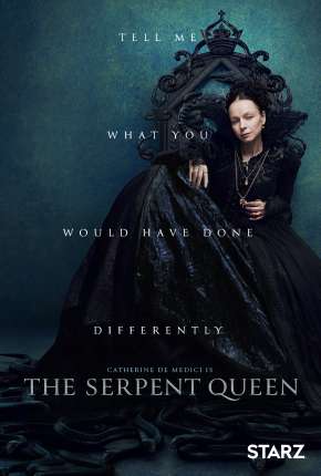 Capa A Rainha Serpente - The Serpent Queen - 1ª Temporada