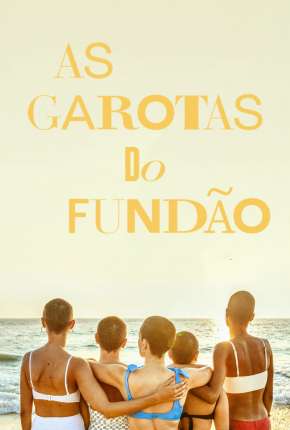 Capa As Garotas do Fundão - 1ª Temporada Legendada