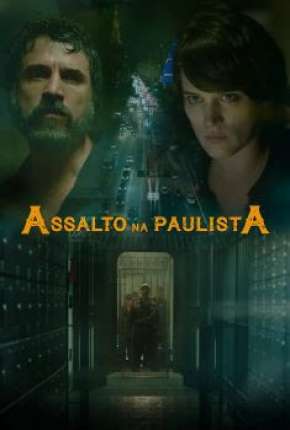 Filme Assalto na Paulista - Torrent