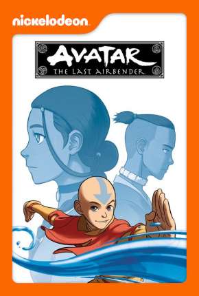 Desenho Avatar - A Lenda de Aang - 1ª Temporada - Torrent