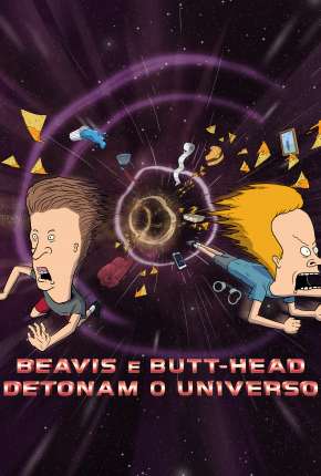 Filme Beavis and Butt-Head Do the Universe - Legendado - Torrent