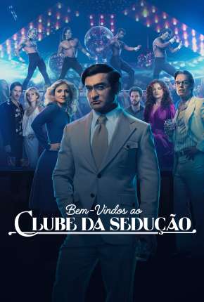 Capa Bem-vindos ao Clube da Sedução - 1ª Temporada Legendada