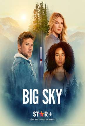 Capa Big Sky - 1ª Temporada Legendada