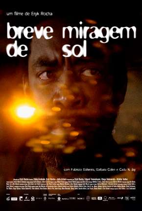 Filme Breve Miragem de Sol Nacinal - Torrent