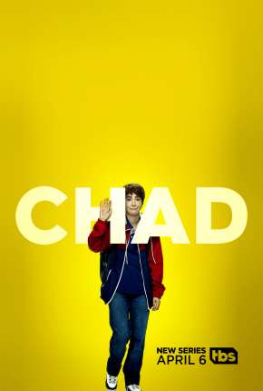 Série Chad - 1ª Temporada Completa Legendada - Torrent