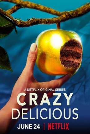 Série Crazy Delicious - 1ª Temporada Completa - Torrent