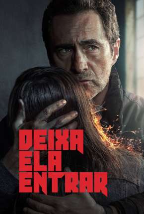 Série Deixa Ela Entrar - 1ª Temporada - Torrent