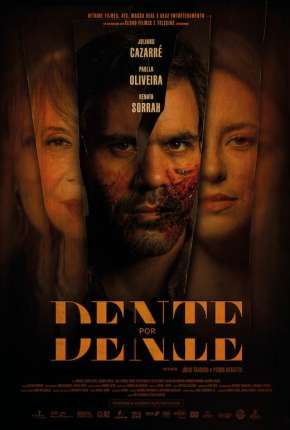 Filme Dente por Dente - Torrent