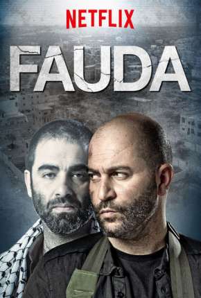 Série Dois Lados de Um Conflito - Fauda 1ª até 3ª Temporada - Torrent