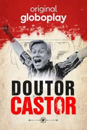 Série Doutor Castor - 1ª Temporada Completa - Torrent