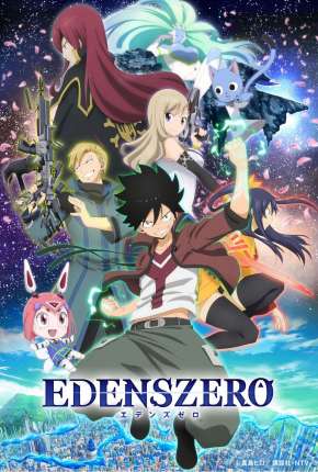 Anime Edens Zero - 1ª Temporada - Torrent