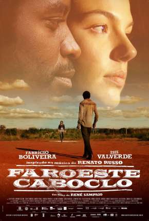 Filme Faroeste Caboclo Nacional - Torrent