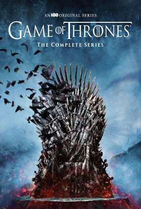 Série Game of Thrones 1ª até 8ª Temporada Completa - Torrent