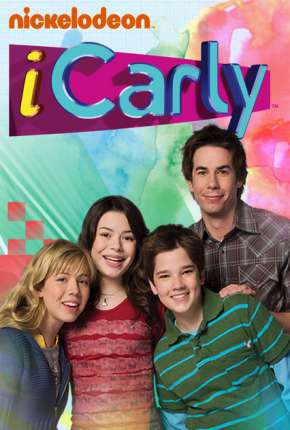 Série iCarly 1ª até 5ª Temporada Completa - Torrent