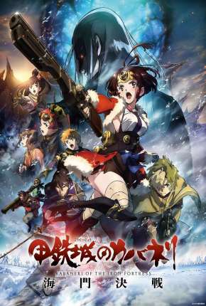 Filme Kabaneri of the Iron Fortress - The Battle of Unato - Torrent