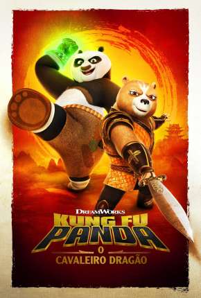 Capa Kung Fu Panda - O Cavaleiro Dragão - 1ª Temporada Completa - Legendado