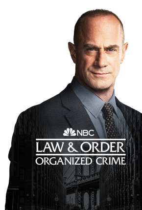 Capa Law e Order - Organized Crime - 1ª Temporada Legendada