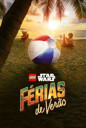 Filme Lego Star Wars - Férias de Verão - Torrent