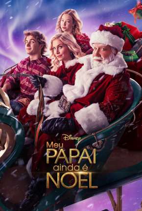 Série Meu Papai - Ainda é Noel - Torrent