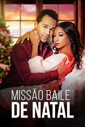 Filme Missão Baile de Natal - Torrent