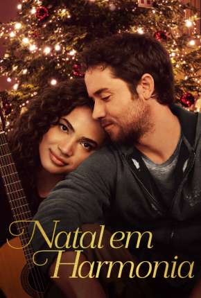 Filme Natal em Harmonia - Legendado - Torrent