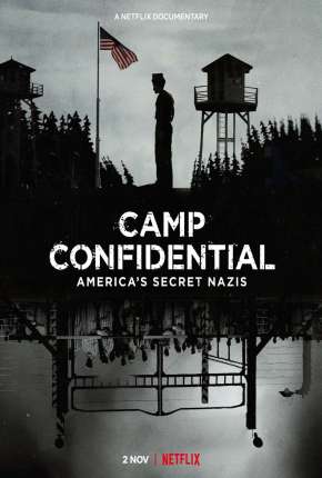 Filme O Campo Secreto para Nazistas nos EUA - Torrent