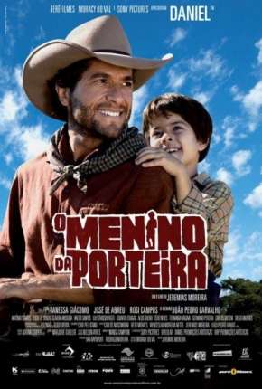 Filme O Menino da Porteira Nacional - Torrent