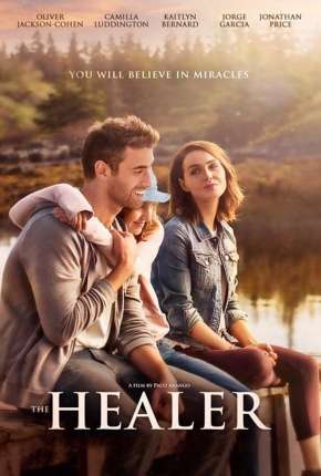 Filme O Que de Verdade Importa - The Healer - Torrent