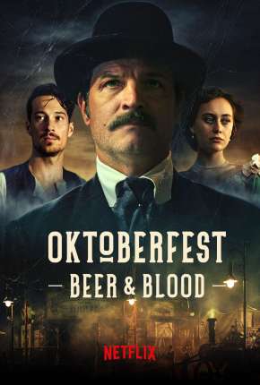 Capa Oktoberfest - Sangue e Cerveja - 1ª Temporada Completa