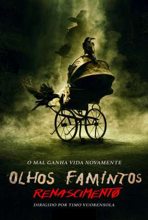 Filme Olhos Famintos - Renascido - Legendado - Torrent