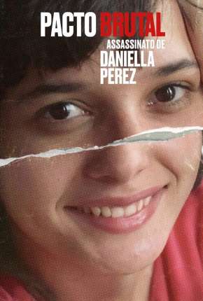 Capa Pacto Brutal - O Assassinato de Daniella Perez