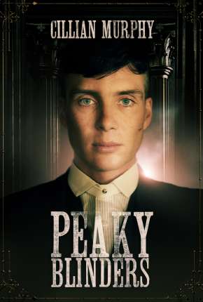 Capa Peaky Blinders - Sangue, Apostas e Navalhas - 2ª Temporada Completa