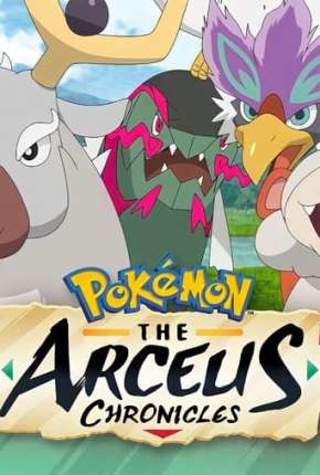 Filme Pokémon - As Crônicas de Arceus - Torrent