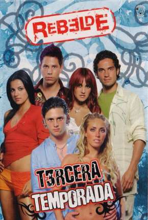 Capa Rebelde - 1ª Temporada Completa