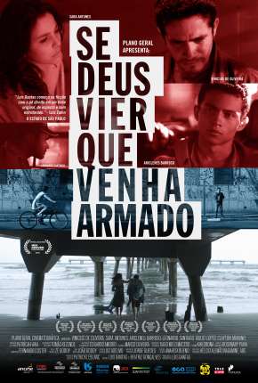 Filme Se Deus Vier Que Venha Armado Nacional - Torrent