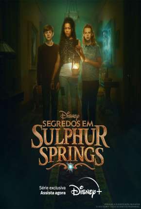 Série Segredos em Sulphur Springs - 1ª Temporada Completa - Torrent