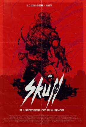 Filme Skull - A Máscara de Anhangá - Torrent