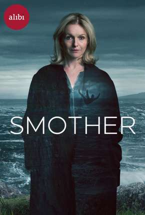 Série Smother - 1ª Temporada Completa Legendada - Torrent