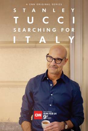 Capa Stanley Tucci - Searching for Italy - 1ª Temporada Completa Legendada