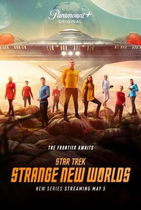 Série Star Trek - Strange New Worlds - 1ª Temporada - Torrent