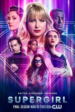 Série Supergirl - 6ª Temporada - Torrent