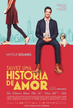 Filme Talvez Uma História de Amor - Nacional - Torrent