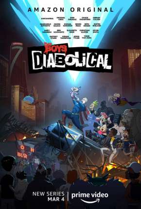 Desenho The Boys Apresenta - Diabólicos 1ª Temporada Completa - Torrent